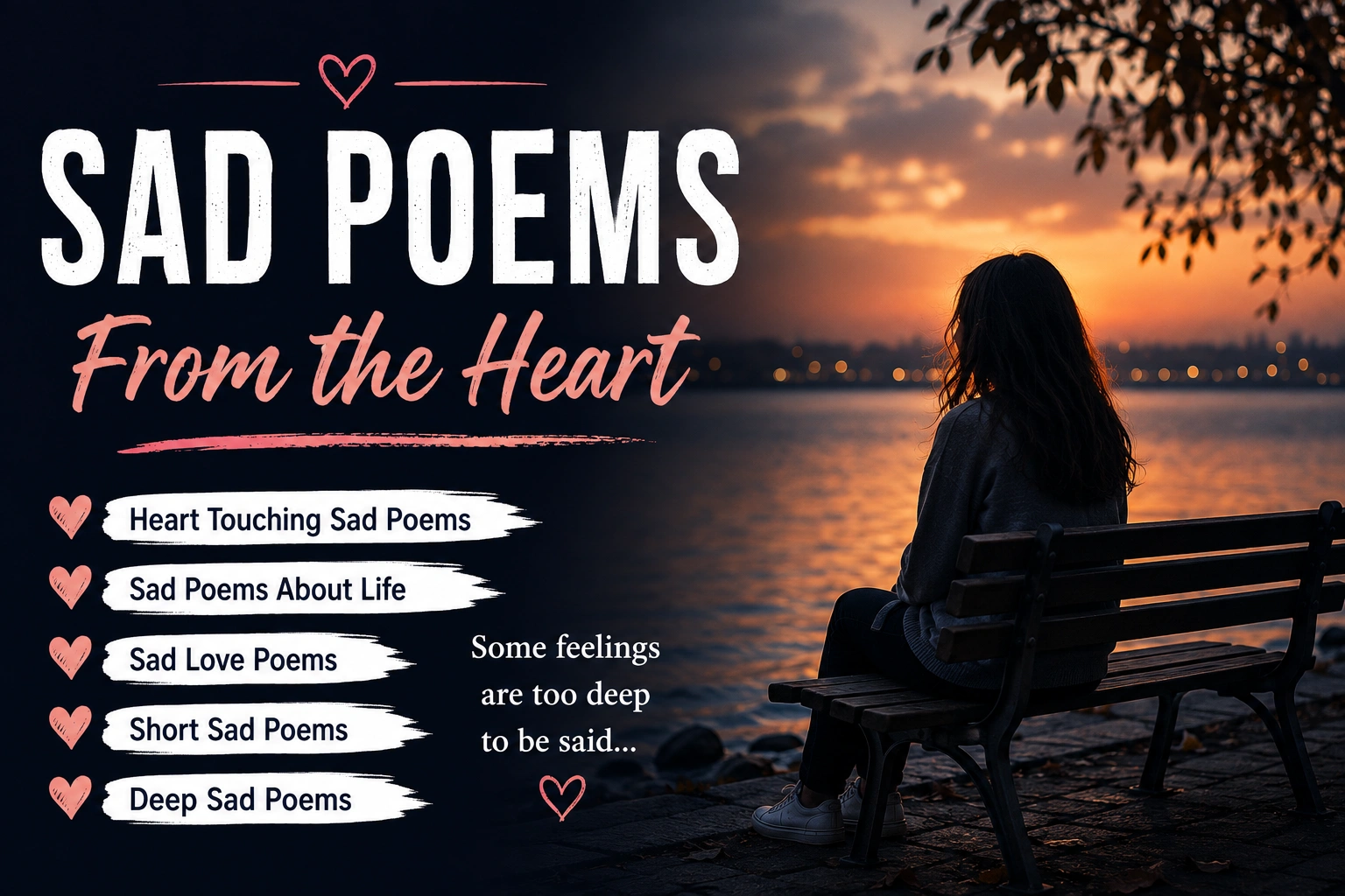 15 Heart Touching Sad Poems About Life, Love & Loss